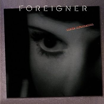 Foreigner - Inside Information