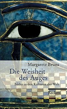 Die Weisheit des Auges
