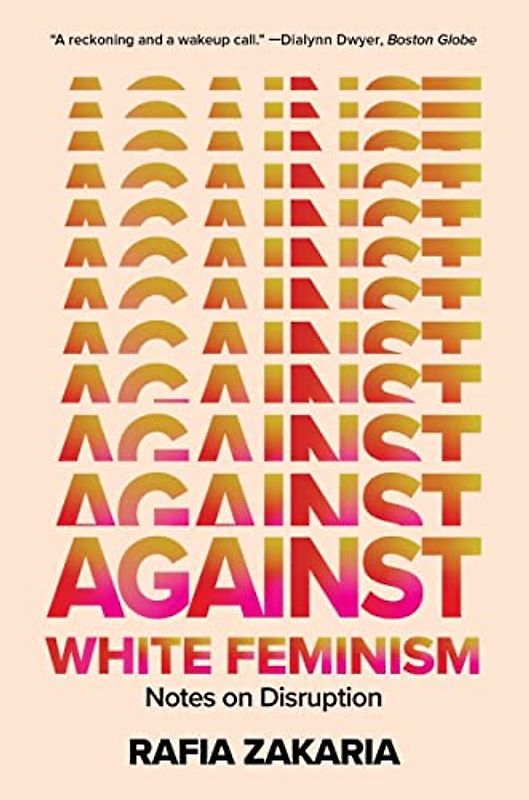 Against White Feminism