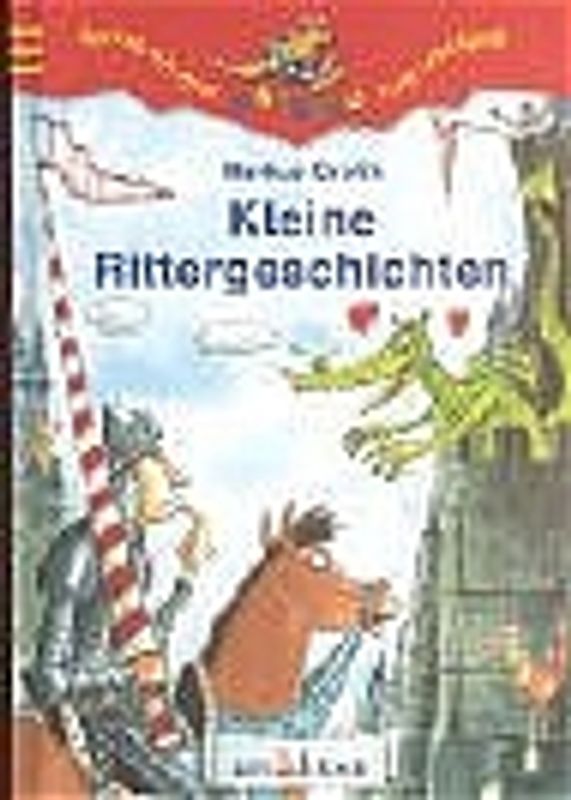 Kleine Rittergeschichten