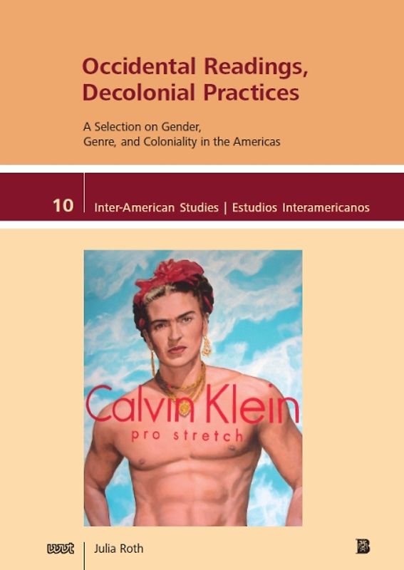 Occidental Readings, Decolonial Practices