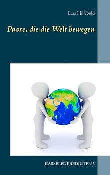 Paare, die die Welt bewegen
