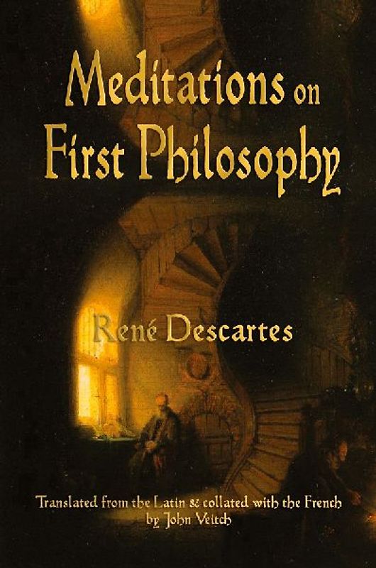 Meditations On First Philosophy