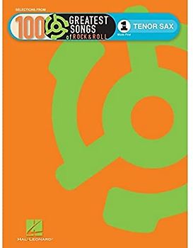 VH1's 100 Greatest Songs Of Rock And Roll For Tenor Saxophone: Sammelband für Tenor-Saxophon