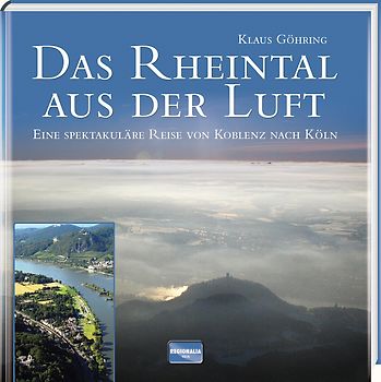 Das Rheintal aus der Luft