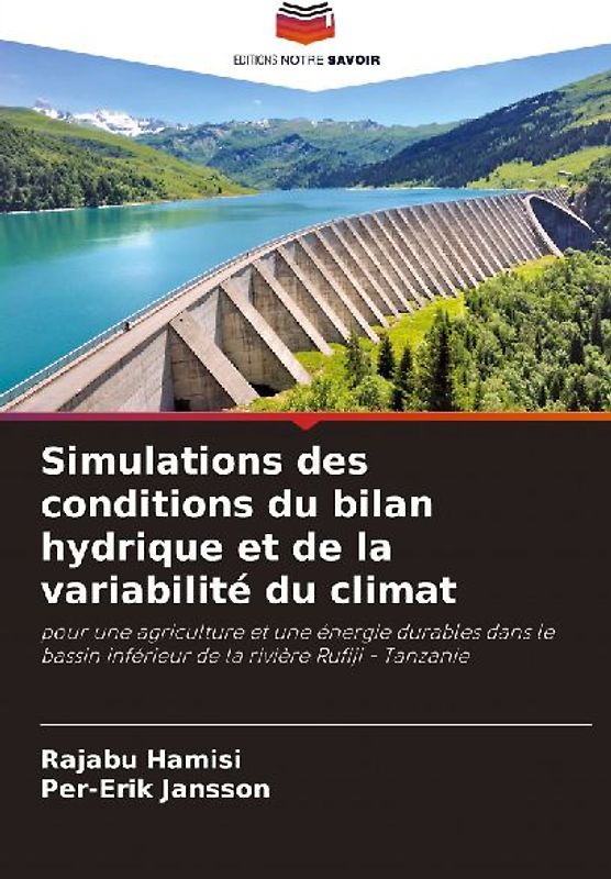 Simulations des conditions du bilan hydrique et de la variabilité du climat