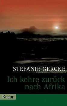 Ich kehre zurück nach Afrika