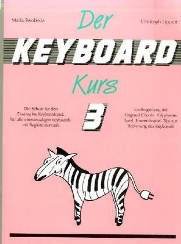 Der Keyboard-Kurs. Band 3