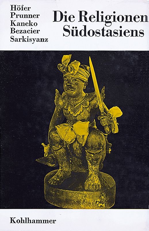 Die Religionen Südostasiens