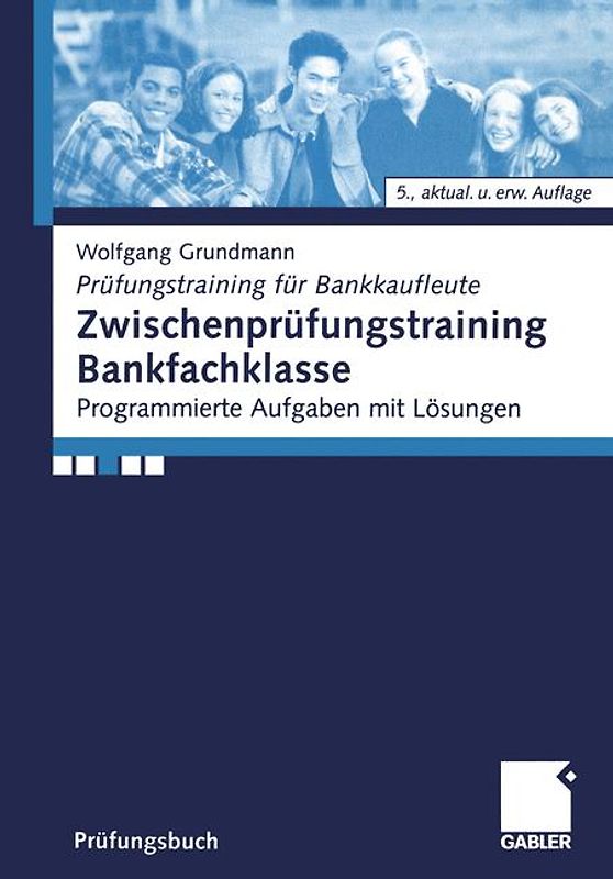 Zwischenprüfungstraining Bankfachklasse