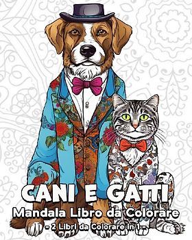 Cani e Gatti Mandala Libro da Colorare