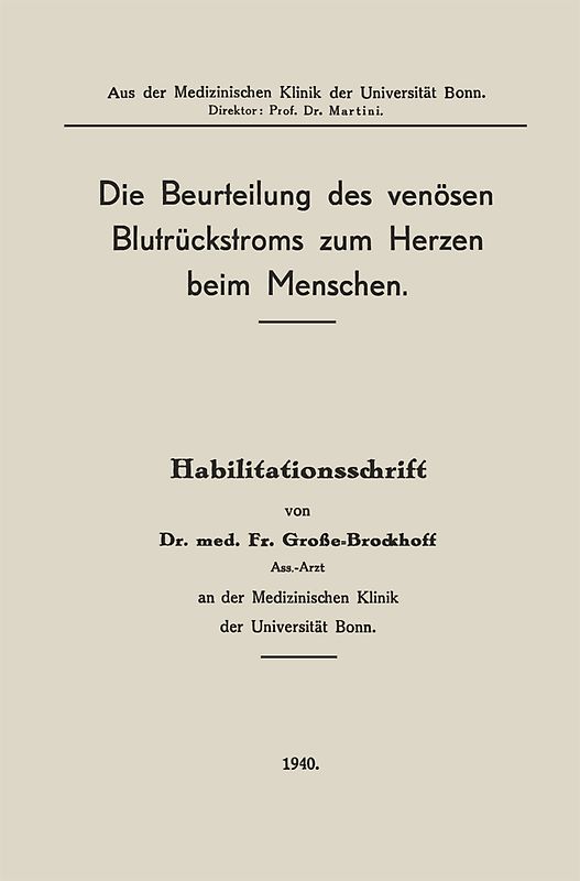 Die Beurteilung des venösen Blutrückstroms zum Herzen beim Menschen