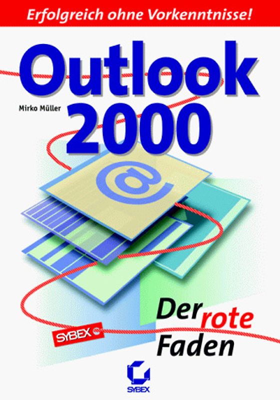 Outlook 2000 - Der rote Faden