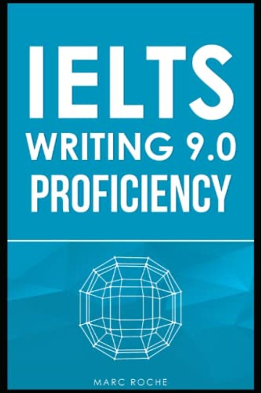 IELTS Writing 9.0 Proficiency Task 2: Master IELTS Essays © + FREE IELTS WRITING VIDEO COURSE + BAND 9 ESSAY TEMPLATES. Essay Writing & Grammar for ... IELTS Book 1 (IELTS Vocabulary Book, Band 3)