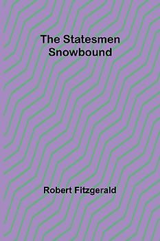 The Statesmen Snowbound