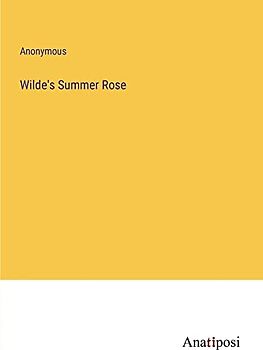 Wilde's Summer Rose