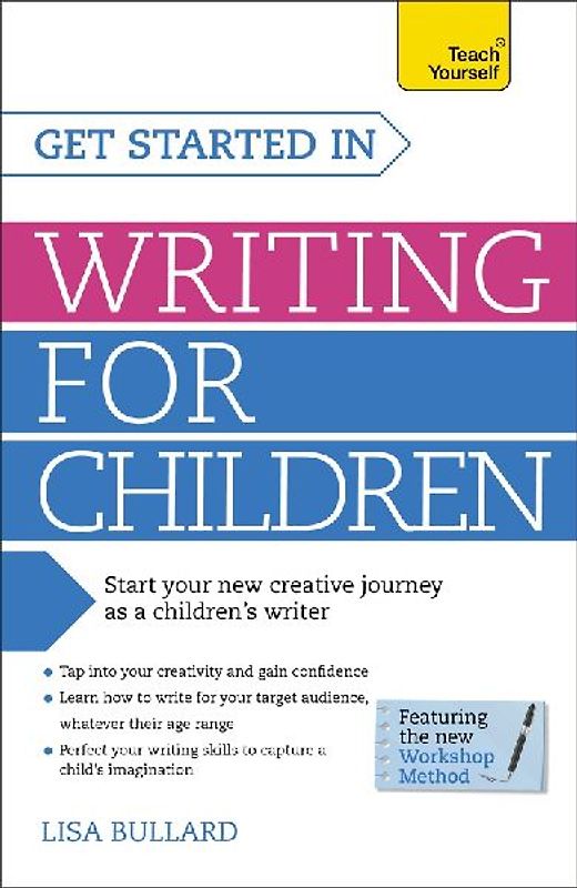 Get Started in Writing for Children