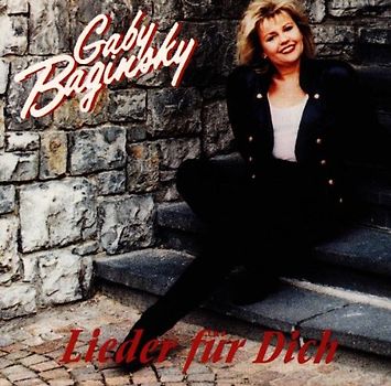 Gaby Baginsky - Lieder für Dich