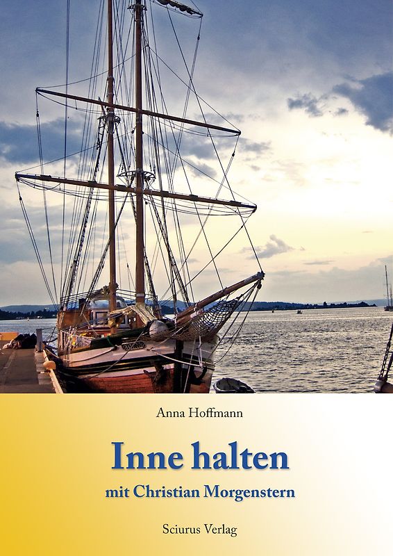 Inne halten mit Christian Morgenstern