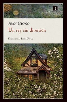 Un rey sin diversión