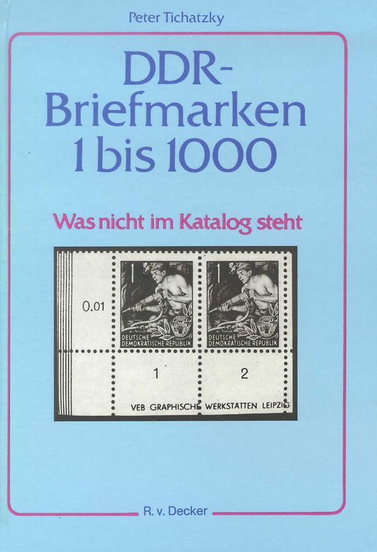 DDR Briefmarken 1 bis 1000