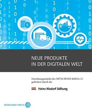 Neue Produkte in der digitalen Welt