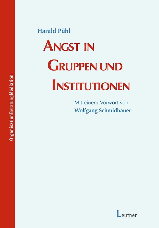 Angst in Gruppen und Institutionen