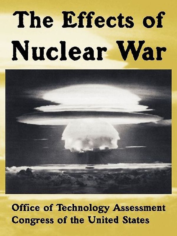 The Effects of Nuclear War