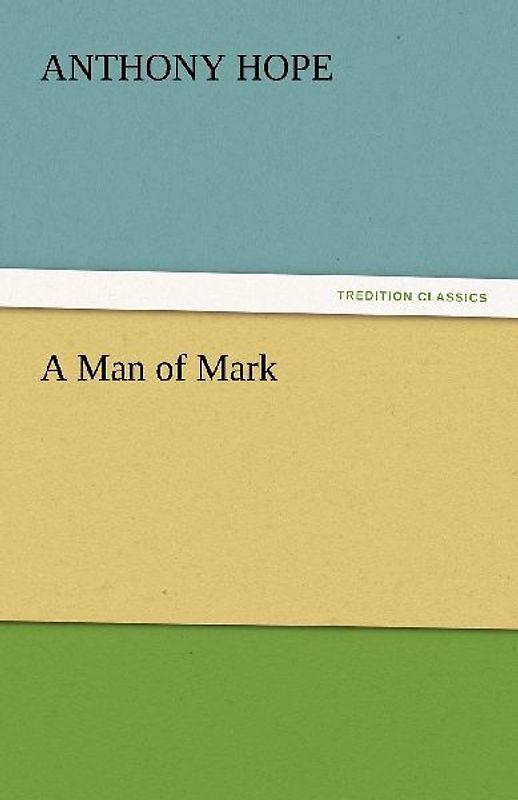A Man of Mark