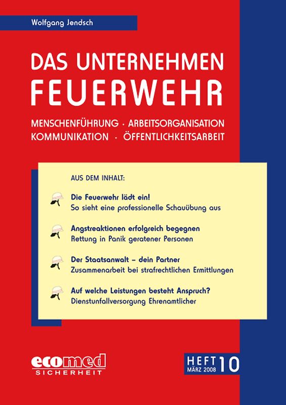 Das Unternehmen Feuerwehr Heft 10