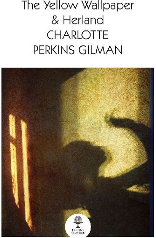 The Yellow Wallpaper & Herland