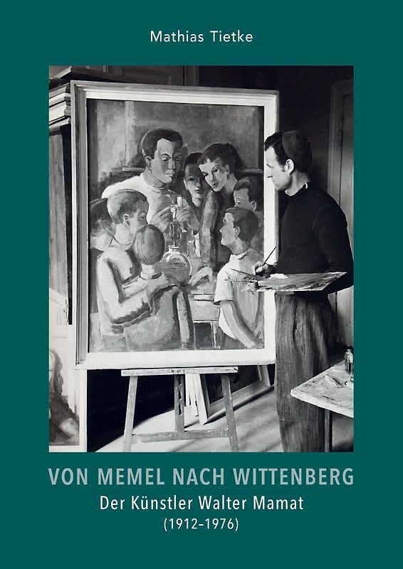 Von Memel nach Wittenberg