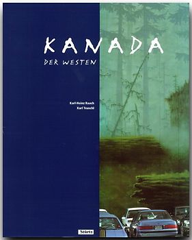 Kanada - Der Westen