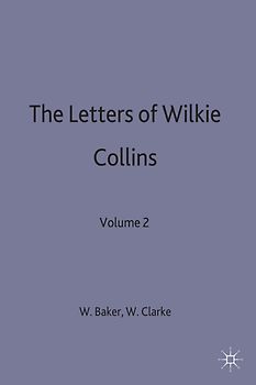 The Letters of Wilkie Collins