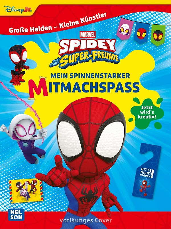 Große Helden - Kleine Künstler: Spidey und seine Super-Freunde: Mein spinnenstarker Mitmachspaß