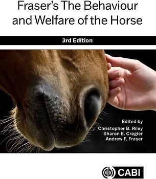 Fraser's the Behaviour and Welfare of the Horse