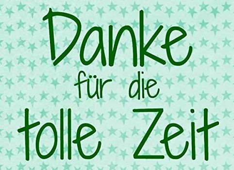 Danke für die tolle Zeit: Gästebuch für die RuhestandspartyI Ausstand I Erinnerung I Geschenkidee