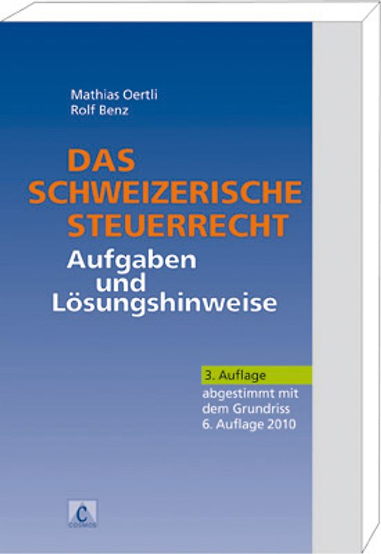 Das schweizerische Steuerrecht