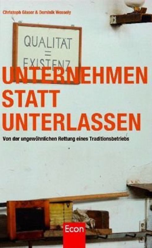 Unternehmen statt unterlassen