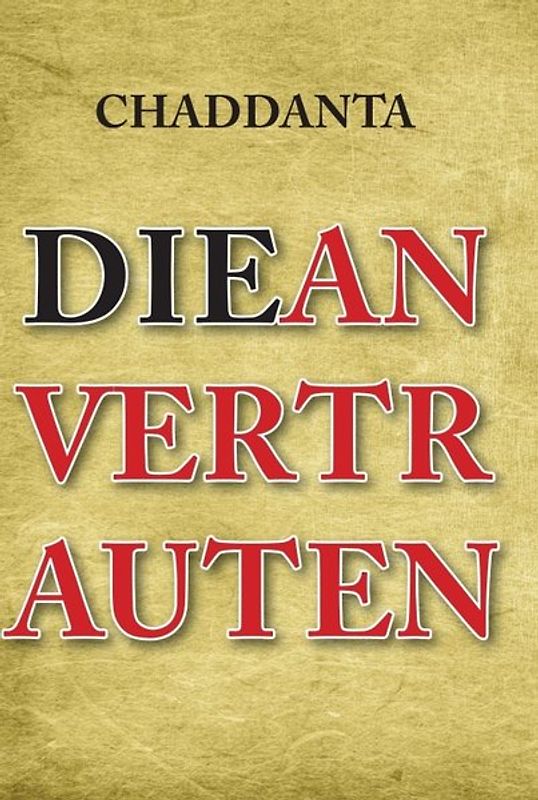 Die Anvertrauten