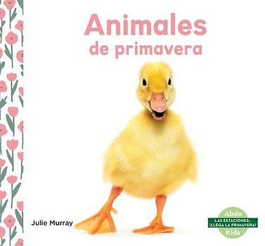 Animales de Primavera (Spring Animals)
