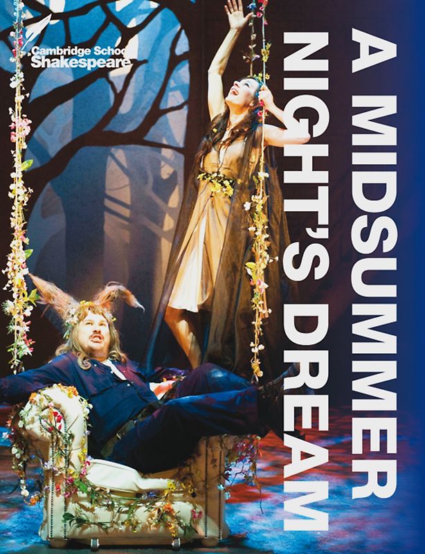 A Midsummer Night’s Dream