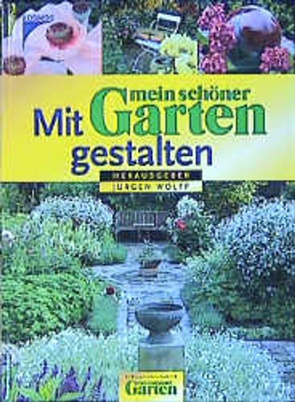 Mit mein schöner Garten gestalten