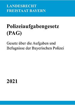 Polizeiaufgabengesetz (PAG)