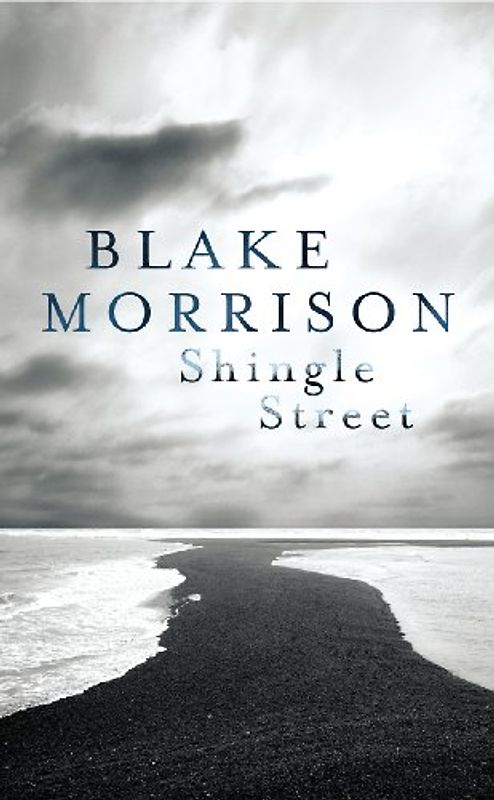 Shingle Street - Morrison, Blake