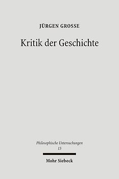 Kritik der Geschichte