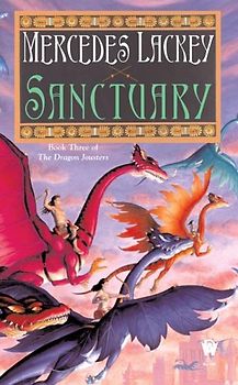 Sanctuary: Joust #3 (Dragon Jousters) - Mercedes Lackey