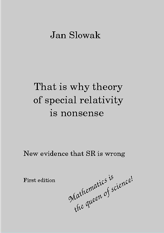 That is why theory of special relativity is nonsense