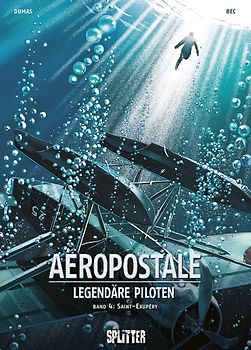 Aeropostal – Legendäre Piloten. Band 4