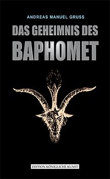 DAS GEHEIMNIS DES BAPHOMET